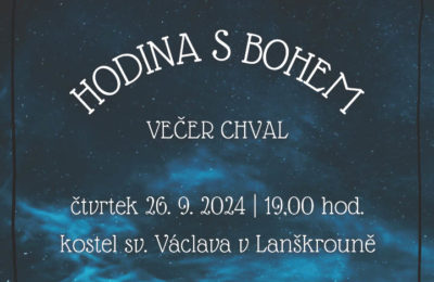 Hodina s Bohem – večer chval 26. 9. 2024 – pozvánka