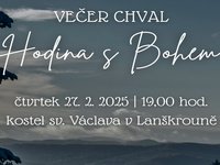 Hodina s Bohem – večer chval 27. 2. 2025 – pozvánka