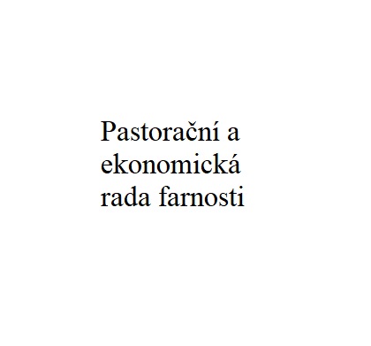 Zápis z pastorační a ekonomické rady farnosti 30. 9. 2025